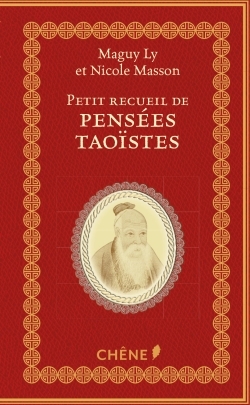 PETIT RECUEIL DE PENSEES TAOISTES
