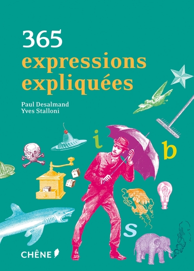 365 EXPRESSIONS EXPLIQUEES