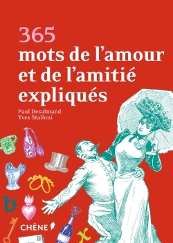 365 MOTS DE L AMOUR ET DE L AMITIE