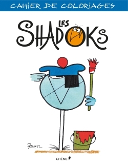 CAHIER DE COLORIAGES SHADOKS PETIT FORMAT