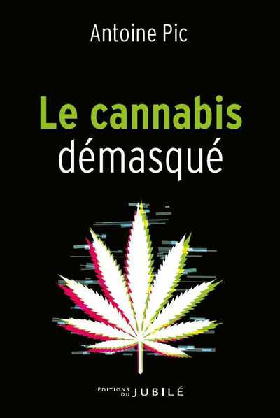 CANNABIS DEMASQUE - LES CONNAISSANCES DU CANNABIS SUR LE DEVELOPPEMENT D