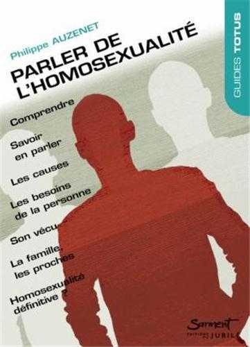 PARLER DE L´HOMOSEXUALITE