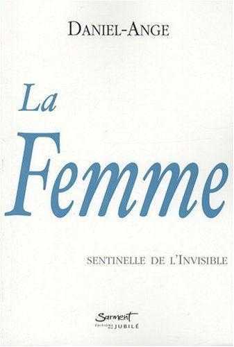 FEMME SENTINELLE DE L´INVISIBLE
