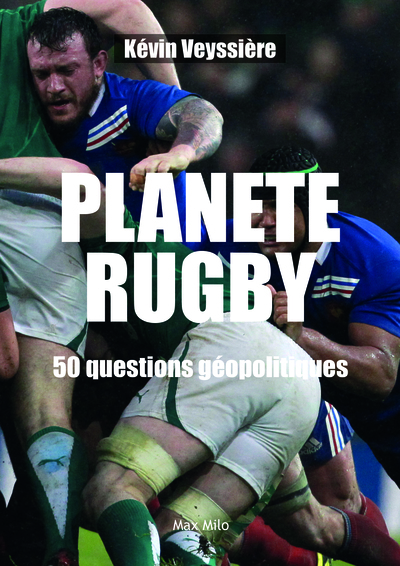 PLANETE RUGBY - 50 QUESTIONS GEOPOLITIQUES