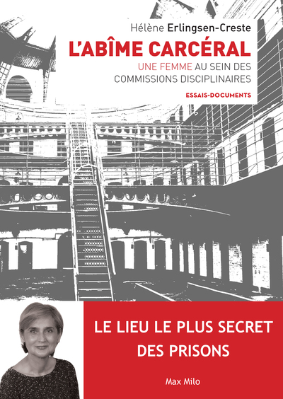 ABIME CARCERAL - UNE FEMME AU SEIN DES COMMISSIONS DISCIPLINAIRES
