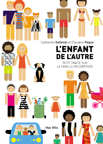 L´ENFANT DE L´AUTRE - PETIT TRAITE SUR LA FAMILLE RECOMPOSEE