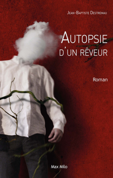 AUTOPSIE D´UN REVEUR