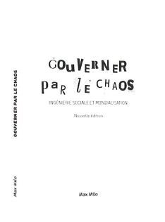 GOUVERNER PAR LE CHAOS - INGENIERIE SOCIALE ET MONDIALISATION