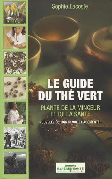 GUIDE DU THE VERT