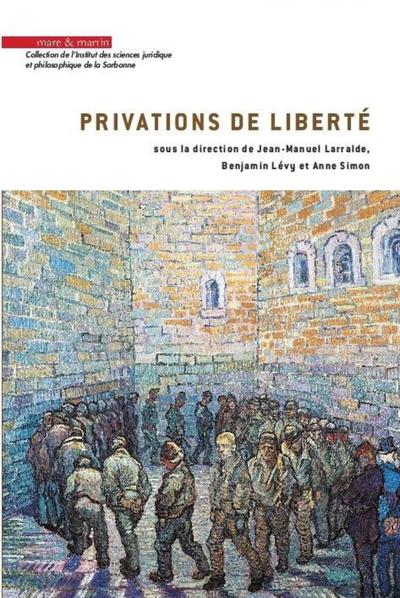 PRIVATIONS DE LIBERTE