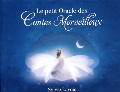 PETIT ORACLE DES CONTES MERVEILLEUX