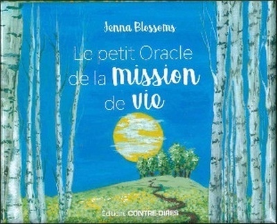 PETIT ORACLE DE LA MISSION DE VIE