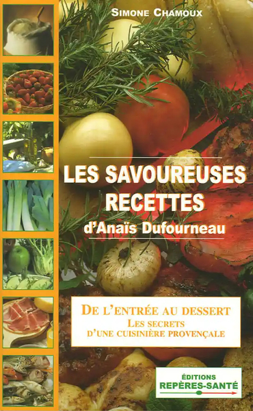 RECETTES GOURMANDES D'ANAIS DUFOURNEAU