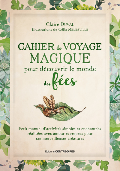 CAHIER DE VOYAGE MAGIQUE POUR DECOUVRIR LE MONDE DES FEES
