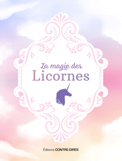 MAGIE DES LICORNES