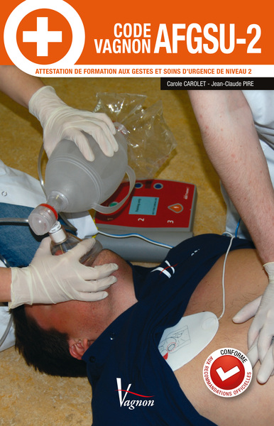 CODE VAGNON AFGSU2-ATTESTATION DE FORMATION AUX GESTES ET SOINS D´URGENCE D