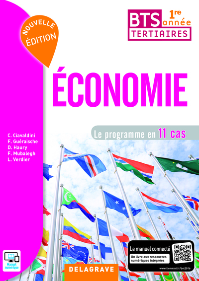 ECONOMIE 1E ANNEE BTS TERTIAIRES ELEVE LE PROGRAMME EN 11 CAS  ED. 2016