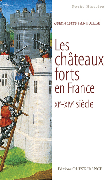 CHATEAUX FORTS EN FRANCE XI-XIVE (POCHE)