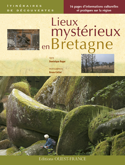 LIEUX MYSTERIEUX EN BRETAGNE