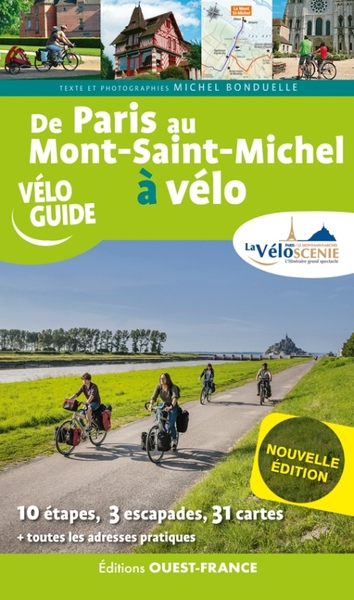 DE PARIS AU MONT-SAINT-MICHEL A VELO PAR LA VELOSCENIE