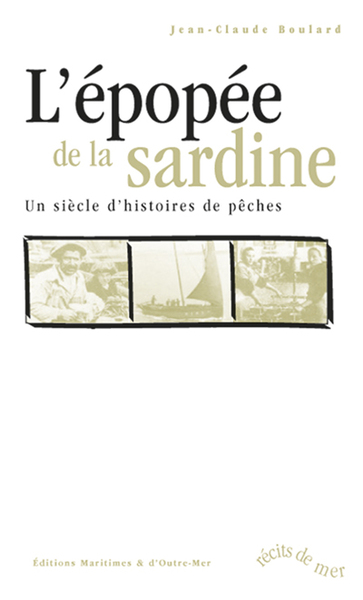 EPOPEE DE LA SARDINE