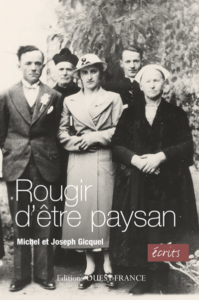 ROUGIR D'ETRE PAYSAN