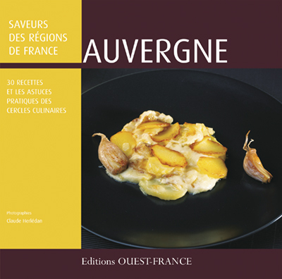SAVEURS DES REGIONS - AUVERGNE