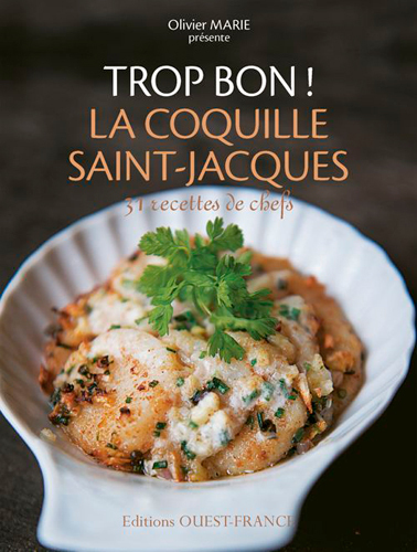 TROP BON ! LA COQUILLE SAINT-JACQUES