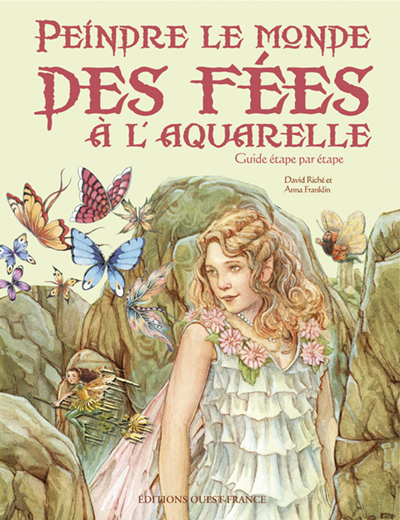 PEINDRE LE MONDE DES FEES A L'AQUARELLE