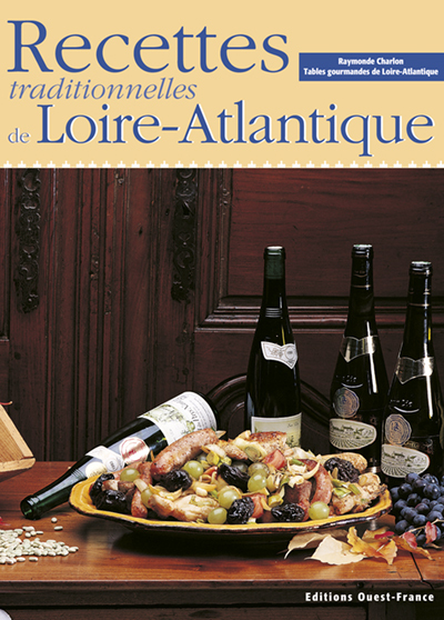 RECETTES TRADITIONNELLES LOIRE-ATLANTIQUE