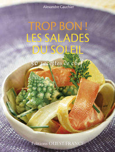 TROP BON LES SALADES DU SOLEIL