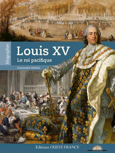 LOUIS XV, LE PACIFIQUE