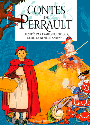 CONTES DE PERRAULT ILLUSTRES PAR FRAIPONT,LORIOUX,DORE