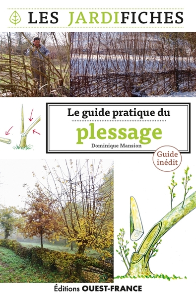 GUIDE PRATIQUE DU PLESSAGE