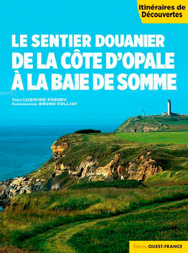 SENTIER DOUANIER DE LA COTE D´OPALE A LA BAIE D