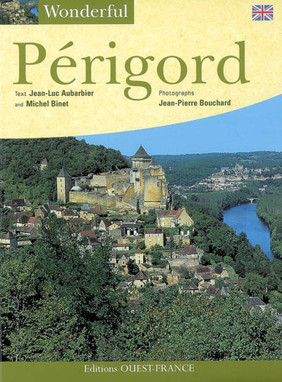 AIMER LE PERIGORD (ANGL.)