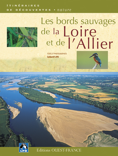 BORDS SAUVAGES DE LA LOIRE ET DE L'ALLIER