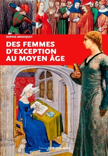 FEMMES D´EXCEPTION DU MOYEN AGE