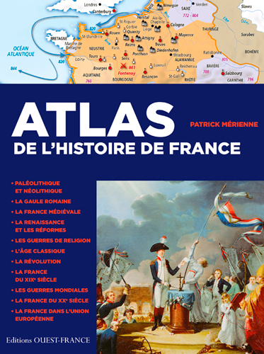 ATLAS DE L´HISTOIRE DE FRANCE