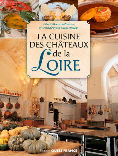 CUISINE DES CHATEAUX DE LA LOIRE