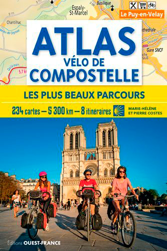 ATLAS VELO DE COMPOSTELLE - LES PLUS BEAUX PARCOURS