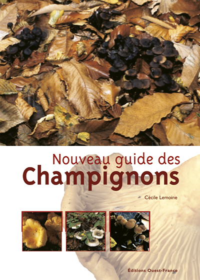 NOUVEAU GUIDE DES CHAMPIGNONS