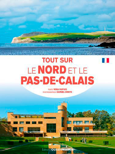 TOUT SUR LE NORD ET LE PAS-DE-CALAIS