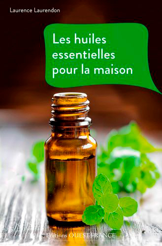 HUILES ESSENTIELLES POUR LA MAISON