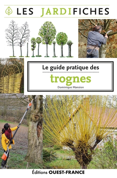 GUIDE PRATIQUE DES TROGNES