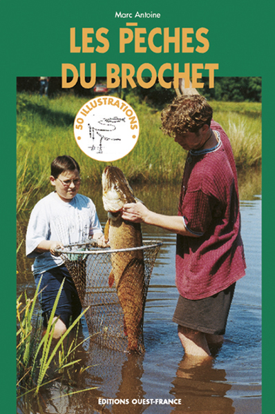 PECHES DU BROCHET