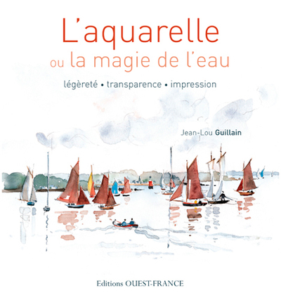 AQUARELLE OU LA MAGIE DE L´EAU