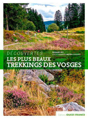 PLUS BEAUX TREKKINGS DES VOSGES - DECOUVERTES