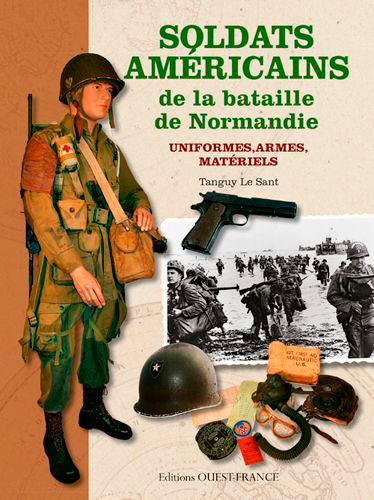 SOLDATS AMERICAINS BATAILLE DE NORMANDIE, UNIFORMES...