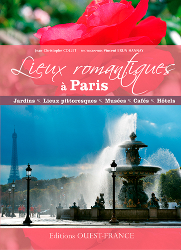 LIEUX ROMANTIQUES A PARIS